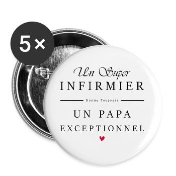 super infirmier - papa exceptionnel - Lot de 5 grands badges (56 mm) - blanc - Devant