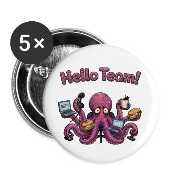 Hello Team Funny Office Octopus Cartoon - Buttons large 2.2''/56 mm (5-pack) - white - Front