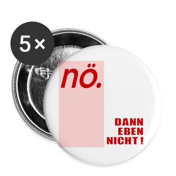 Ablehung Schnippisch Nein - Buttons groß 56 mm (5er Pack) - Weiß - Vorne