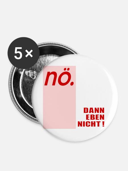Ablehung Schnippisch Nein - Buttons groß 56 mm (5er Pack) - Weiß