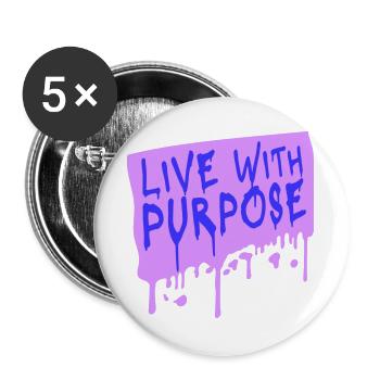 Live With Purpose Motivation Sinn Mindset Spruch - Buttons groß 56 mm (5er Pack) - Weiß - Vorne