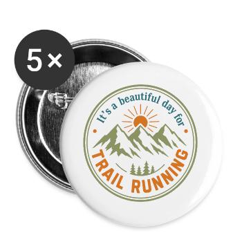 C’est une belle journée pour le badge de trail running - Lot de 5 grands badges (56 mm) - blanc - Devant