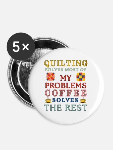 Quiltkaffee löst den Rest - Buttons groß 56 mm (5er Pack) - Weiß