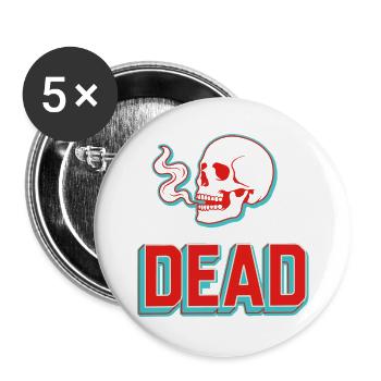Dead Saying Squelette Crâne Gothique Sombre - Lot de 5 grands badges (56 mm) - blanc - Devant