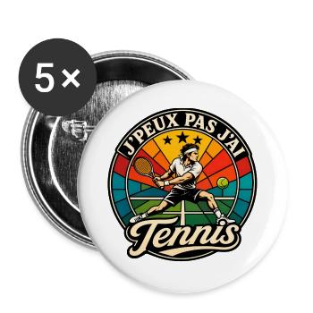 J'Peux Pas J'ai Tennis Humour Vintage - Lot de 5 grands badges (56 mm) - blanc - Devant
