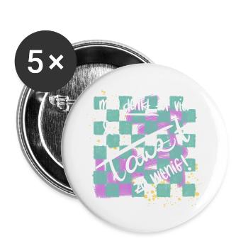 man denkt zu viel & tanzt zu wenig - Buttons groß 56 mm (5er Pack) - Weiß - Vorne