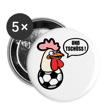 Abschied Tschüss Fussball - Hühner - Buttons groß 56 mm (5er Pack) - Weiß - Vorne