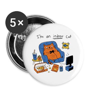 Je suis un chat d’intérieur - Drôle de Chat Paresseux - Lot de 5 grands badges (56 mm) - blanc - Devant