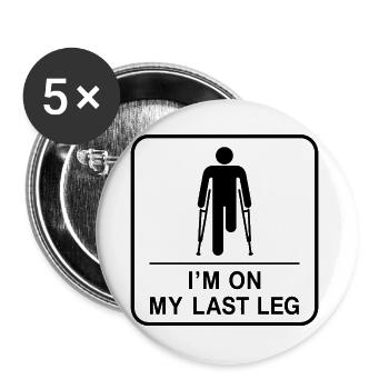 Ich bin am Ende meiner Kräfte – Lustiger Mann mit  - Buttons groß 56 mm (5er Pack) - Weiß - Vorne