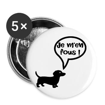Chien - Je m'en fous - Lot de 5 grands badges (56 mm) - blanc - Devant