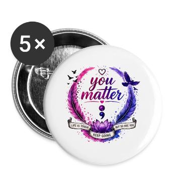 Vous comptez : Continuez Cercle - Lot de 5 grands badges (56 mm) - blanc - Devant