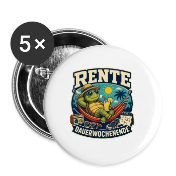 Rente – Dauerwochenende - Buttons groß 56 mm (5er Pack) - Weiß - Vorne