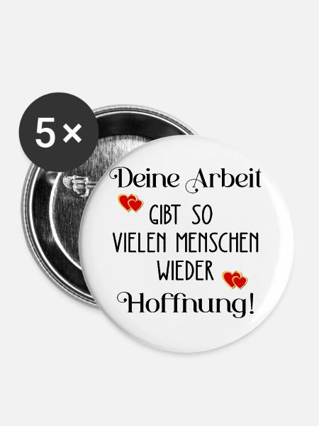 Arbeit Sinn Hoffnung - Buttons groß 56 mm (5er Pack) - Weiß