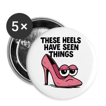 These heels have seen things | Comic High Heels - Buttons large 2.2''/56 mm (5-pack) - white - Front