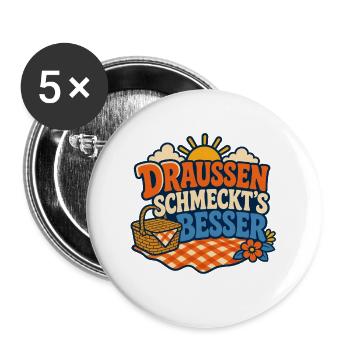 Draussen schmeckt's besser - Buttons groß 56 mm (5er Pack) - Weiß - Vorne