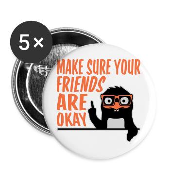 Make Sure Your Friends Are Okay Pinguin Nerd Geek - Buttons groß 56 mm (5er Pack) - Weiß - Vorne