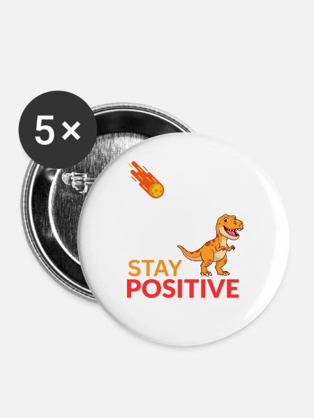 Dino-Meteor Bleib positiv - Buttons groß 56 mm (5er Pack) - Weiß