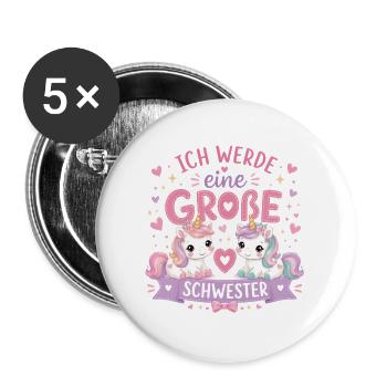 Ich werde eine Große Schwester – Einhorn Duo - Buttons groß 56 mm (5er Pack) - Weiß - Vorne