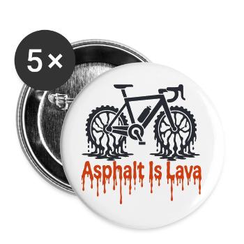 Asphalt is lava - Buttons large 2.2''/56 mm (5-pack) - white - Front
