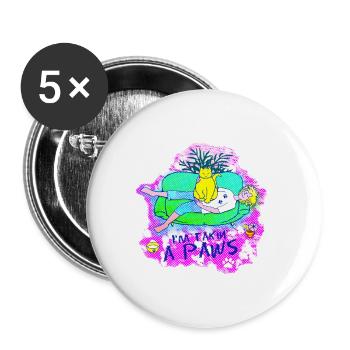 Je prends un Paws : Cat qui fait des biscuits - Lot de 5 grands badges (56 mm) - blanc - Devant