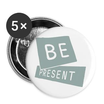 Be present at the moment here and now Quote Text - Buttons large 2.2''/56 mm (5-pack) - white - Front
