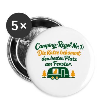 Camping-Regel Nr. 1: Die Katze bestimmt - Buttons groß 56 mm (5er Pack) - Weiß - Vorne