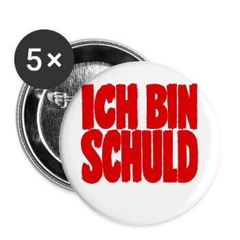 Ich Bin Schuld Wie Immer Sarkasmus Humor - Buttons groß 56 mm (5er Pack) - Weiß - Vorne