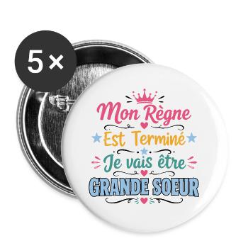 Annonce Grossesse Futur Grande Soeur Cadeau - Lot de 5 grands badges (56 mm) - blanc - Devant