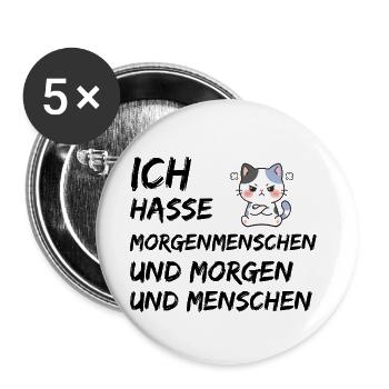 ICH HASSE MORGENMENSCHEN UND MORGEN UND MENSCHEN - Buttons groß 56 mm (5er Pack) - Weiß - Vorne