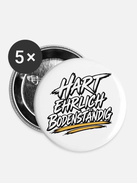 Hart Ehrlich Bodenständig Shirt - Buttons groß 56 mm (5er Pack) - Weiß
