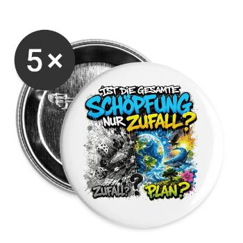 Schöpfung oder Zufall:  Gott oder Chaos - Buttons groß 56 mm (5er Pack) - Weiß - Vorne