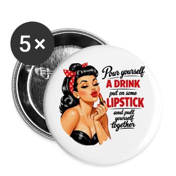 Pin-Up Girl mit Kussmund & Lippenstift Spruch - Buttons groß 56 mm (5er Pack) - Weiß - Vorne