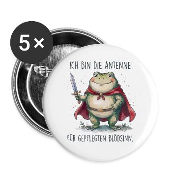 Antenne für gepflegten Blödsinn - Frosch Spruch - Buttons groß 56 mm (5er Pack) - Weiß - Vorne