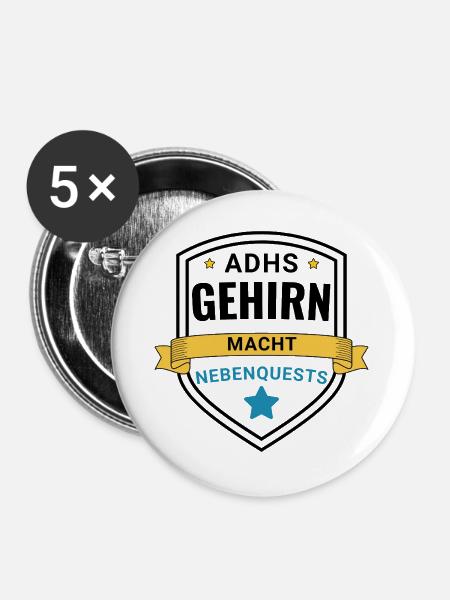 ADHS Gehirn macht Nebenquests - Buttons groß 56 mm (5er Pack) - Weiß