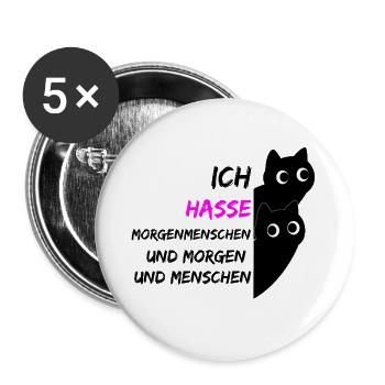 ICH HASSE MORGENMENSCHEN UND MORGEN UND MENSCHEN - Buttons groß 56 mm (5er Pack) - Weiß - Vorne