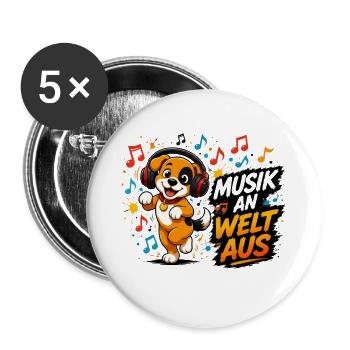 Bruno. 2 - Musik an. Welt aus.  - Buttons groß 56 mm (5er Pack) - Weiß - Vorne