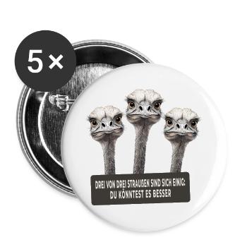 Drei von drei Straußen sind sich einig  - Buttons groß 56 mm (5er Pack) - Weiß - Vorne
