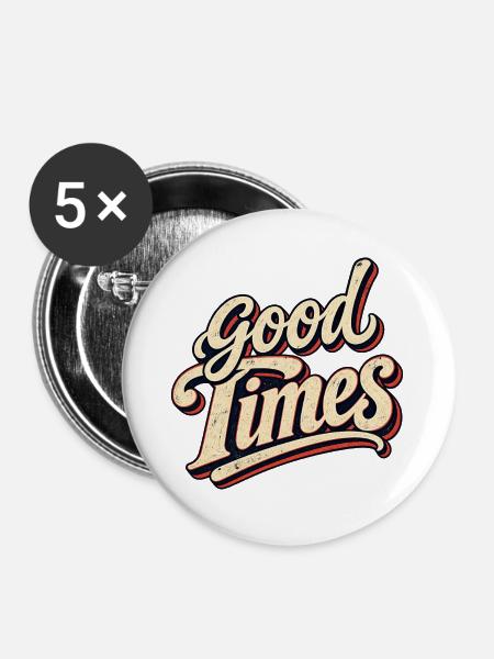 Good Times Retro Script - Buttons groß 56 mm (5er Pack) - Weiß