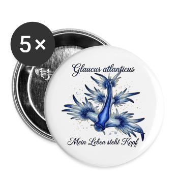 Glaucus Atlanticus - Mein Leben steht Kopf - Buttons groß 56 mm (5er Pack) - Weiß - Vorne