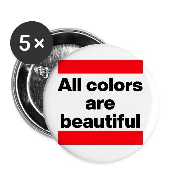 ACAB: ALL COLORS ARE BEAUTIFUL. FÜR OFFENHEIT - Buttons groß 56 mm (5er Pack) - Weiß - Vorne