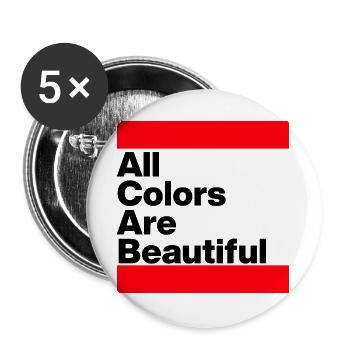 ACAB: ALL COLORS ARE BEAUTIFUL. FÜR OFFENHEIT - Buttons groß 56 mm (5er Pack) - Weiß - Vorne