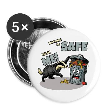 Dachs: Nichts ist sicher vor mir! - Buttons groß 56 mm (5er Pack) - Weiß - Vorne