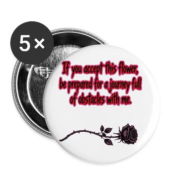 Wenn du dieses Zitat der Blumen-Rose-Dunklen Romanze annimmst - Buttons groß 56 mm (5er Pack) - Weiß - Vorne