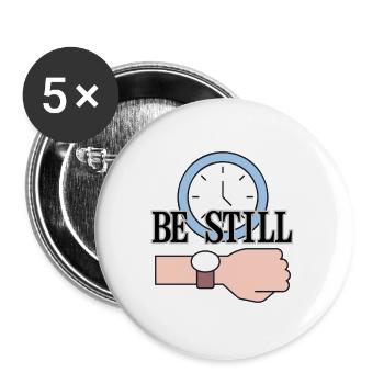 Be Still Clock Achtsamkeitszitat LensDyn - Buttons groß 56 mm (5er Pack) - Weiß - Vorne