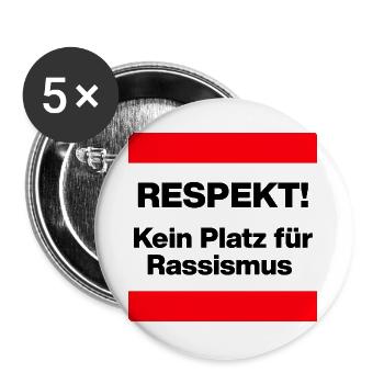 RESPEKT! KEIN PLATZ FÜR RASSISMUS, FRIEDEN, NO AFD - Buttons groß 56 mm (5er Pack) - Weiß - Vorne