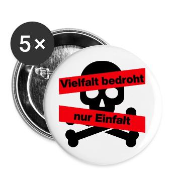 VIELFALT BEDROHT NUR EINFALT, FÜR EINE BUNTE WELT - Buttons groß 56 mm (5er Pack) - Weiß - Vorne