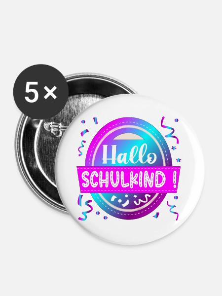 Hallo Schulkind Grundschule - Buttons groß 56 mm (5er Pack) - Weiß