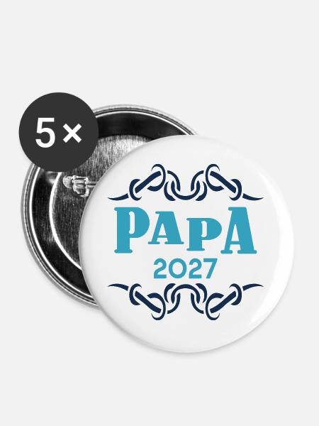 Papa 2027, Baby verkünden - Buttons groß 56 mm (5er Pack) - Weiß