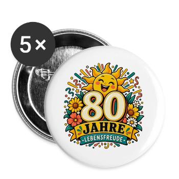 80 Jahre Lebensfreude - Buttons groß 56 mm (5er Pack) - Weiß - Vorne