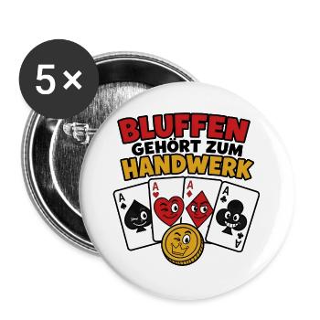 Bluffen gehört zum Handwerk – Poker Karten Shirt - Buttons groß 56 mm (5er Pack) - Weiß - Vorne